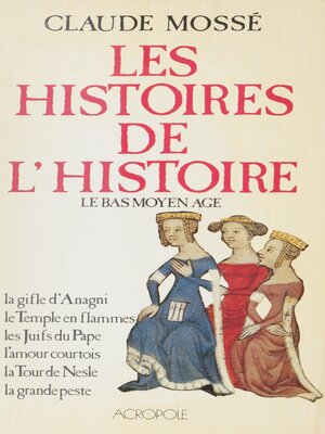 cover image of Les Histoires de l'Histoire (1)